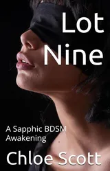 Cover of Lot Nine by Chloe Scott